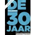 De volgende 30 jaar