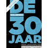 De volgende 30 jaar door Henk Jan Kamsteeg