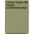 Mikado Kusjes die vliegen Activiteitenboekje