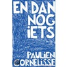 En dan nog iets door Paulien Cornelisse