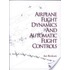 Airplane Flight Dynamics and Automatic Flight Controls