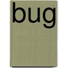 Bug by Frank B. Edwards
