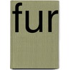 Fur by S. Mcgillivray