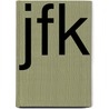 Jfk by Peter Kross