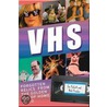 Vhs by Nick Prueher
