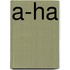 A-Ha