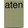 Aten by John McBrewster
