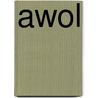 Awol by Sean Dixon