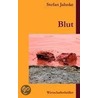 Blut door Stefan Jahnke