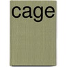 Cage door Robert Storr