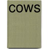 Cows door Sheri Doyle