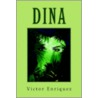 Dina by Victor Enriquez