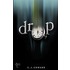 Drop