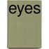 Eyes