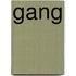 Gang