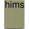 Hims by Frederic P. Miller