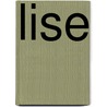 Lise door Rene Boylesve