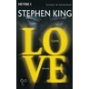 Love by  Stephen King 