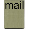Mail by Frederic P. Miller