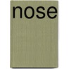 Nose by Teresa Lawrence-Culkin