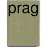 Prag door Wolfgang Dömling