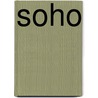 Soho by Keith Waterhouse