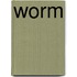 Worm