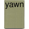 Yawn by Sally Symes