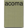 Acoma by Lana M. Harrigan