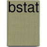 Bstat by Gerald Keller