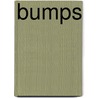 Bumps door Zoe Barnes