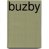 Buzby by Thomas Nelson Publishers