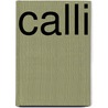 Calli door Jessica Lee Anderson