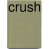 Crush door Ray Barnhardt