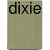 Dixie by Peter Read