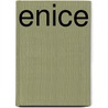 Enice by Enice Toussaint