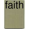 Faith door Jennifer Haigh