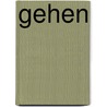 Gehen by Tomas Espedal