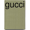 Gucci door Stefano Tonchi