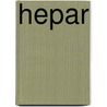 Hepar by Petra Strobel