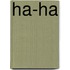 Ha-Ha