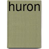 Huron door Christine Webster