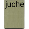 Juche by John McBrewster