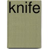 Knife by John McBrewster