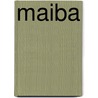 Maiba door Russell Soaba