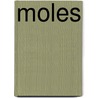 Moles door Emily Sebastian