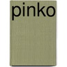 Pinko by Jen Benka