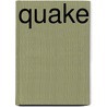 Quake by Nance Van Winckel