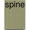 Spine by Marjoire Eskay-Auerbach