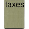 Taxes door Norman L. Macht